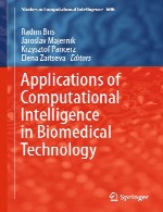 کاربرد های هوش محاسباتی در فناوری زیست پزشکیApplications of Computational Intelligence in Biomedical Technology