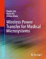 انتقال قدرت بی سیم برای میکروسیستم های پزشکیWireless Power Transfer for Medical Microsystems