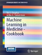 یادگیری ماشین در پزشکی – راهنمای نصب و برنامه نویسیMachine Learning in Medicine - Cookbook