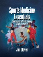 ملزومات پزشکی ورزشی – مفاهیم مرکزی در آموزش ورزشی و دستور العمل تناسب اندامSports Medicine Essentials