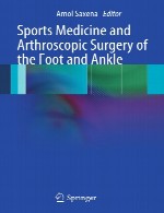 پزشکی ورزشی و جراحی آرتروسکوپی پا و مچ پاSports Medicine and Arthroscopic Surgery of the Foot and Ankle