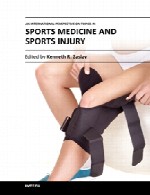 چشم انداز بین المللی در مورد موضوعات پزشکی ورزشی و آسیب ورزشیAn International Perspective on Topics in Sports Medicine and Sports Injury