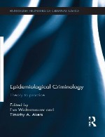جرم شناسی اپیدمی شناختی – تئوری و عملEpidemiological Criminology
