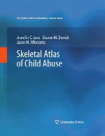 اطلس اسکلتی سوء استفاده از کودکانSkeletal Atlas of Child Abuse