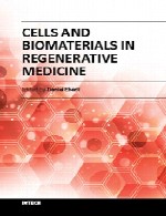 سلول ها و بیومتریال ها در احیا پزشکیCells and Biomaterials in Regenerative Medicine