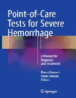 آزمایشات نقطه مراقبت برای خونریزی شدید - یک کتابچه راهنما برای تشخیص و درمانPoint-of-Care Tests for Severe Hemorrhage