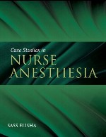 مطالعات موردی در بیهوشی پرستاریCase Studies In Nurse Anesthesia