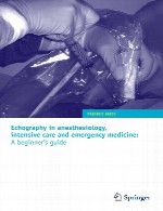اکوگرافی در علم بیهوشی، مراقبت های ویژه و طب اورژانسEchography in anesthesiology