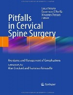 مشکلات در جراحی ستون فقرات گردنی - اجتناب و مدیریت عوارضPitfalls in Cervical Spine Surgery