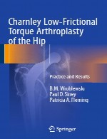 گشتاور کم اصطکاک آرتروپلاستی هیپ - عمل و نتایجCharnley Low-Frictional Torque Arthroplasty of the Hip