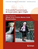 ارتوپدی و تروماتولوژی سالمندان و افراد ضعیفOrthopedie-traumatologie de la personne agee fragile
