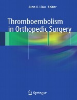 ترومبوآمبولی در جراحی ارتوپدیThromboembolism in Orthopedic Surgery