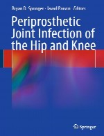 عفونت مفصل اطراف پروتز مفصل ران و زانوPeriprosthetic Joint Infection of the Hip and Knee