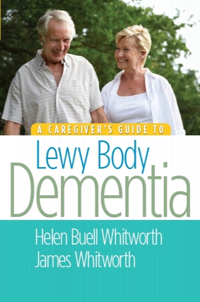 راهنمای یک مراقب برای دمانس لوی بادی / A Caregiver’s Guide to Lewy Body Dementia