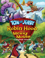 تام و جری - رابین هود و موش خوشحالTom and Jerry - Robin Hood and His Merry Mouse
