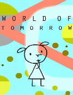 دنیای فرداWorld of Tomorrow