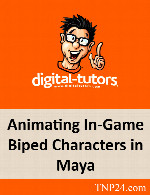 آموزش انیمت کردن کاراکترهای دو پاDigital Tutors Animating In-Game Biped Characters in Maya