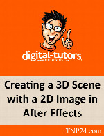 آموزشی تبدیل یک عکس به یک صحنه سه بعدی در After EffectsDigital Tutors Creating a 3D Scene with a 2D Image in After Effects