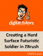 آموزشی ابزارها و تکنیک های مدلسازی در نرم افزار ZBrushDigital Tutors Creating a Hard Surface Futuristic Soldier in ZBrush