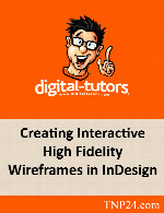 Digital Tutors Creating Interactive High Fidelity Wireframes in InDesign