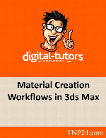آموزش ساخت متریال در نرم افزار 3ds maxDigital Tutors Material Creation Workflows in 3ds Max