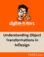 آموزشی Transformationدر نرم افزار InDesignDigital Tutors Understanding Object Transformations in InDesign
