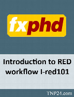 آموزش نحوه کار با دوربین ردFxPhd Introduction to RED workflow I-red101