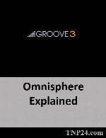آموزش Ominsphere ExplainedGroove3 Omnisphere Explained