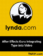 آموزش ترکیب متون و ویدیوها در After EffectsLynda After Effects Guru Integrating Type into Video