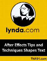 آموزش افکت گذاری بر روی متون ، مسیرها ، شکل ها و ماسک هاLynda After Effects Tips and Techniques Shapes Text Masks and Path Effects