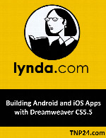 آموزش چگونگی ایجاد اپلیکیشن های اندروید و آی‌اواسLynda Building Android and iOS Apps with Dreamweaver CS5.5