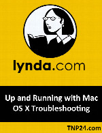 آموزش رفع مشکلاتی که در کار با سیستم عامل مک رخ می دهدLynda Up and Running with Mac OS X Troubleshooting