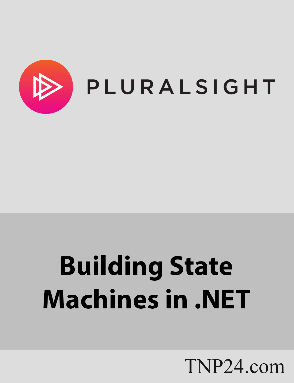 آموزش مفاهیم ، نحوه ساخت ، پیاده سازی و کارکردن با ماشین وضعیت  State MachinePluralsight Building State Machines in .NET