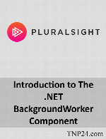 آموزش کار با امکانات زبانهای .NET برای استفاده از BackgroundWorkerPluralsight Introduction to The .NET BackgroundWorker Component