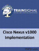 آموزش راه اندازی سویچ Cisco Nexus 1000vTrainSignal Cisco Nexus v1000 Implementation