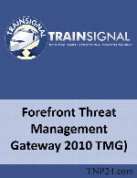 آموزش چگونگی ایمن سازی شبکه های کامپیوتریTrainSignal Forefront Threat Management Gateway 2010 TMG)