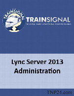 آموزش مدیریت لینک سرور 2013TrainSignal Lync Server 2013 Administration