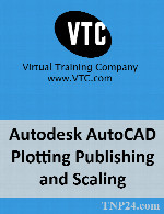 آموزش طراحی ، مقیاس گذاری و آماده سازی نقشه ها برای ارائه با استفاده از اتوکدVTC Autodesk AutoCAD Plotting Publishing and Scaling