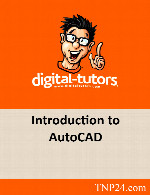 آشنایی اساسی و کلیدی با نرم افزار AutoCADDigital Tutors Introduction to AutoCAD