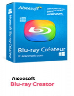 بلو ریAiseesoft Blu-ray Creator 1.0.82
