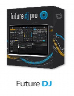 فیوچر دی جیFuture DJ Pro 1.4