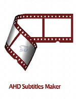 ای اچ دی سابتایتلAHD Subtitles Maker Pro 5.14.50