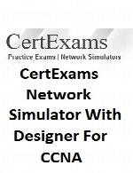 سرتکزم نتورک سیمولاتور ویت دیزاینرCertExams Network Simulator With Designer For CCNA v4.1.0
