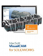 ویژوال کد کمMecSoft VisualCAM 2017 (v6.0.474) for SolidWorks 2010-2017 x86