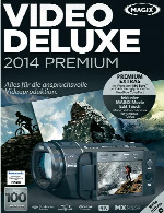 مجیک ویدیو دلوکسMAGIX Video Deluxe 2014 Premium v13.2.8 GERMAN