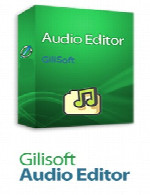 آودیو ادیتورGiliSoft Audio Editor v1.6