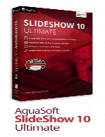 آکوا سافت اسلاید شوAquaSoft SlideShow 10 Ultimate 10.5.01 32bit