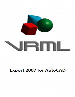 VRML Export 2007 for AutoCAD v5.0.0.60831