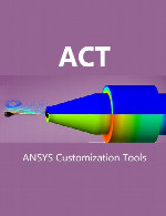 ANSYS Customization Tools (ACT) 18.0-18.1