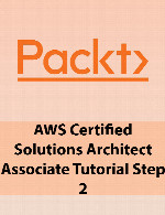 آموزش مدرک ای دبلیو اسPackt AWS Certified Solutions Architect Associate Tutorial Step 2